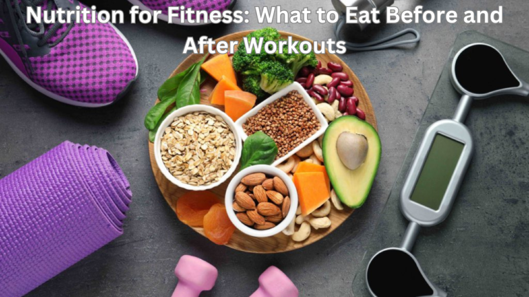 Nutrition for Fitness