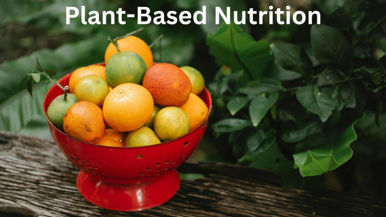 Plant-Based Nutrition