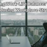 Work-Life Balance