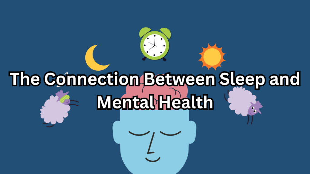 Sleep and Mental Health