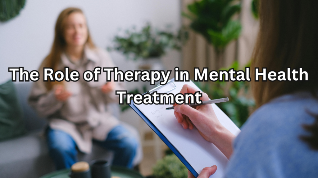 Therapy in Mental Health Treatment