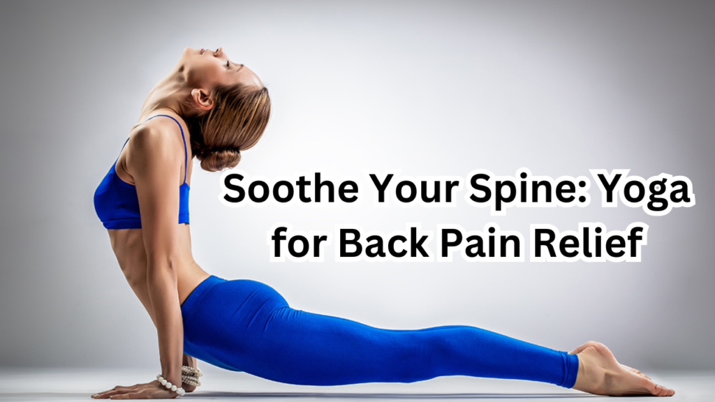 Yoga for Back Pain Relief