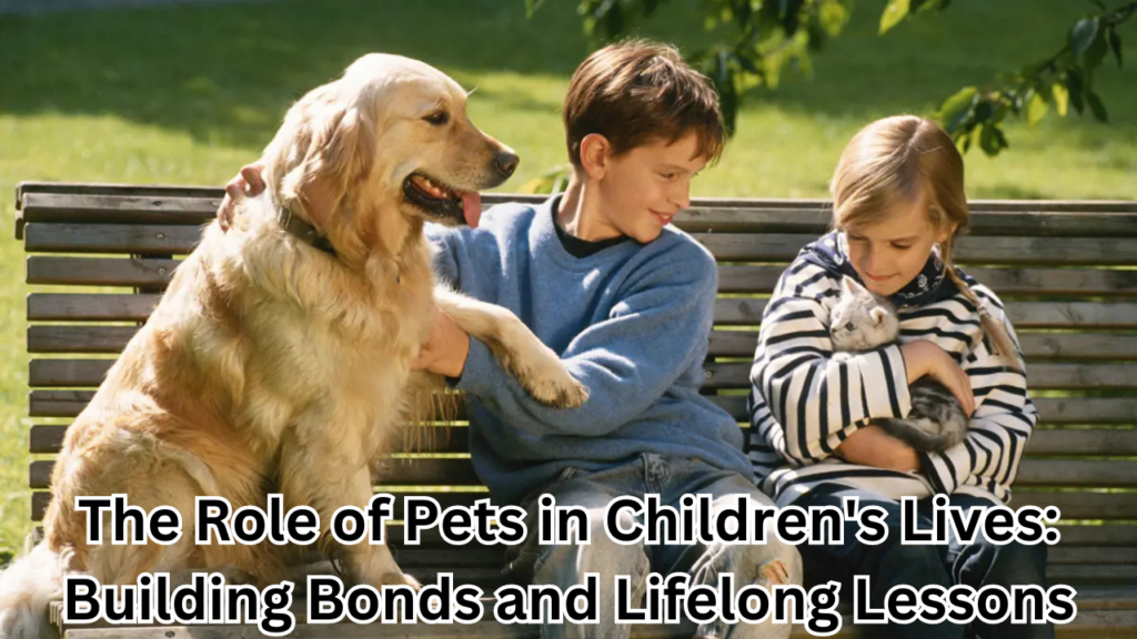 Pets in Children's Lives